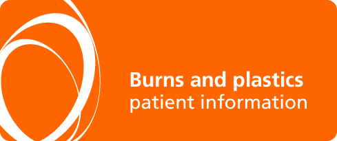 Burns and plastics patient information