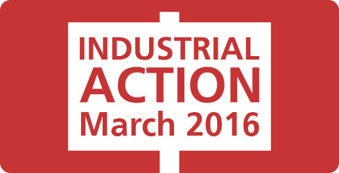 Industrial Action March 2016
