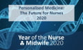 Personalised Medicine: The Future for Nursing