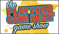 'Play Your Care Right' logo